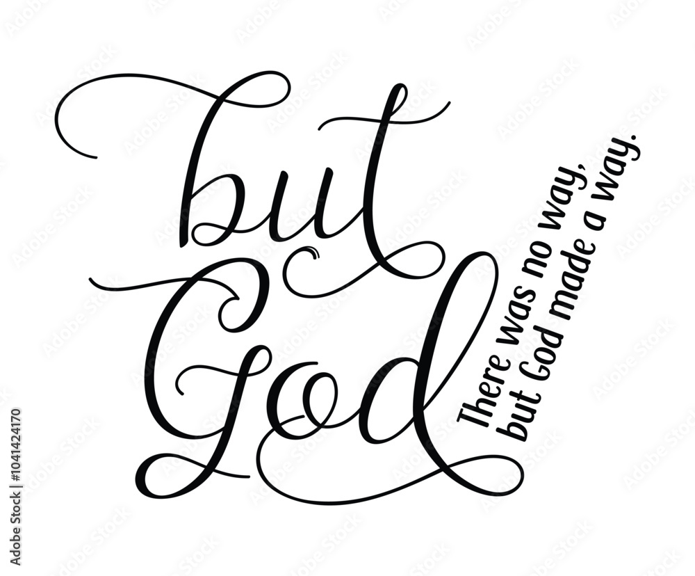 But God Christian vector design, Motivation vector sign, Easter vector clipart, Bible verse vector But God Christian vector design, Motivation vector sign, Easter vector clipart, Bible verse vector
