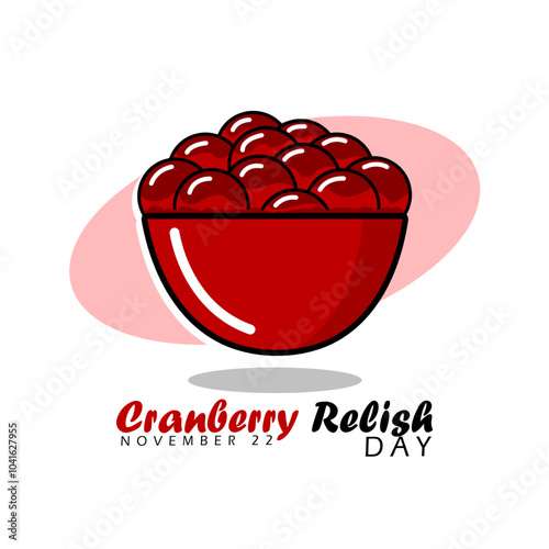 National Cranberry Relish Day to celebrate on November 22nd. Bowl of fresh cranberry relish on white background. Food event banner.