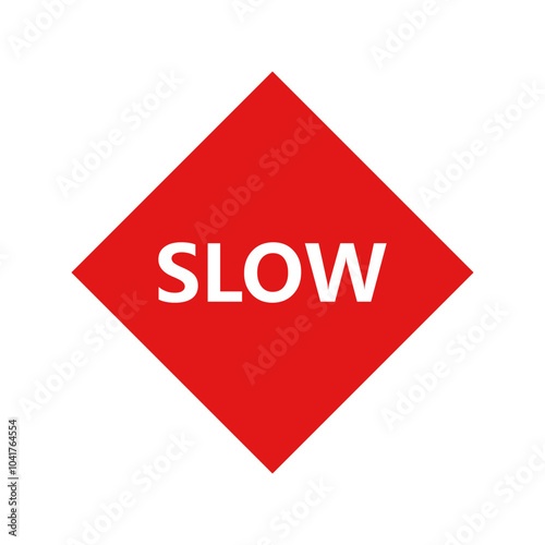 Slow