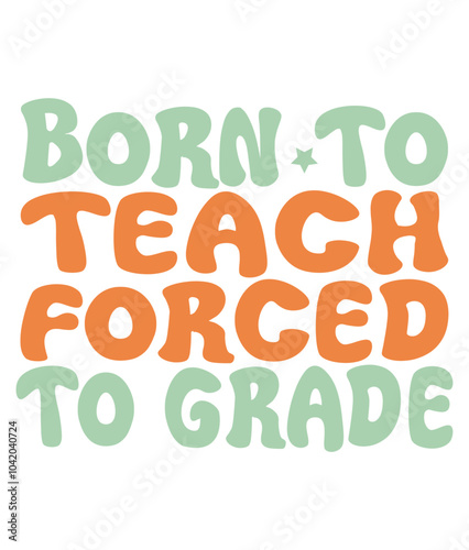 Retro, Teacher, Craft Design. T-shirt Design. Illustration