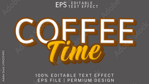 Coffee time editable text style effect. Vector text effect.