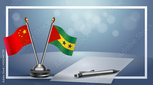 China and Sao Tome and Principe Small national flag on bokeh background, cooperative relationship