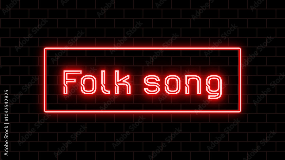 Folk song のネオン文字 Folk song のネオン文字