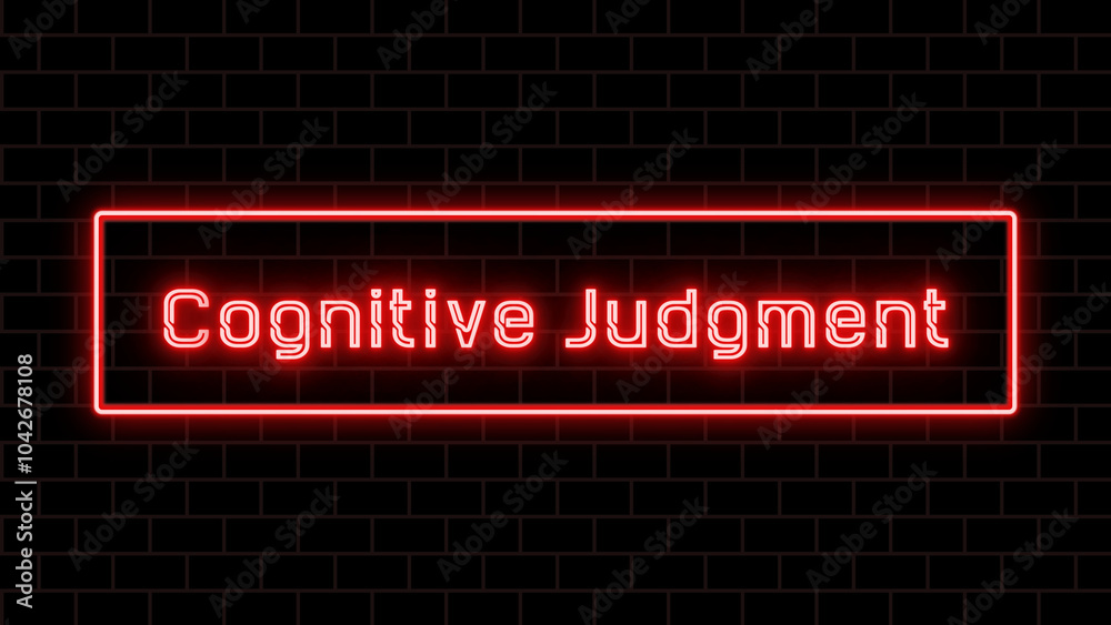 Cognitive Judgment のネオン文字 Cognitive Judgment のネオン文字