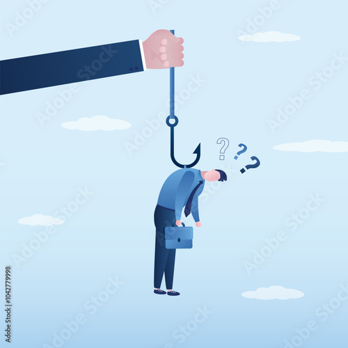 Boss hand holding rope with hook and loser man. Businessman hanging on fishing hook feeling depressed. Stress, failure and personal weakness concept. Give up, business problems,