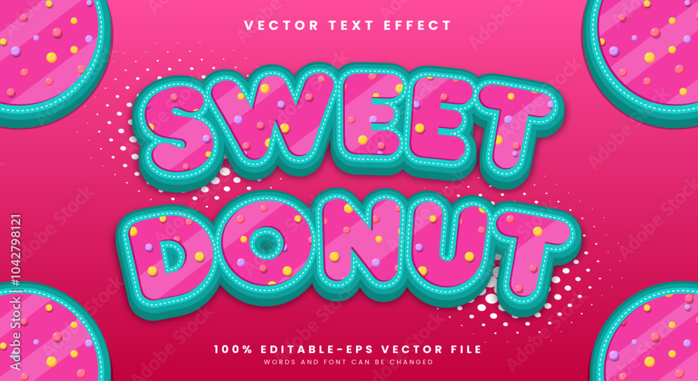 Sweet Donut 3d editable text effect Template Sweet Donut 3d editable text effect Template