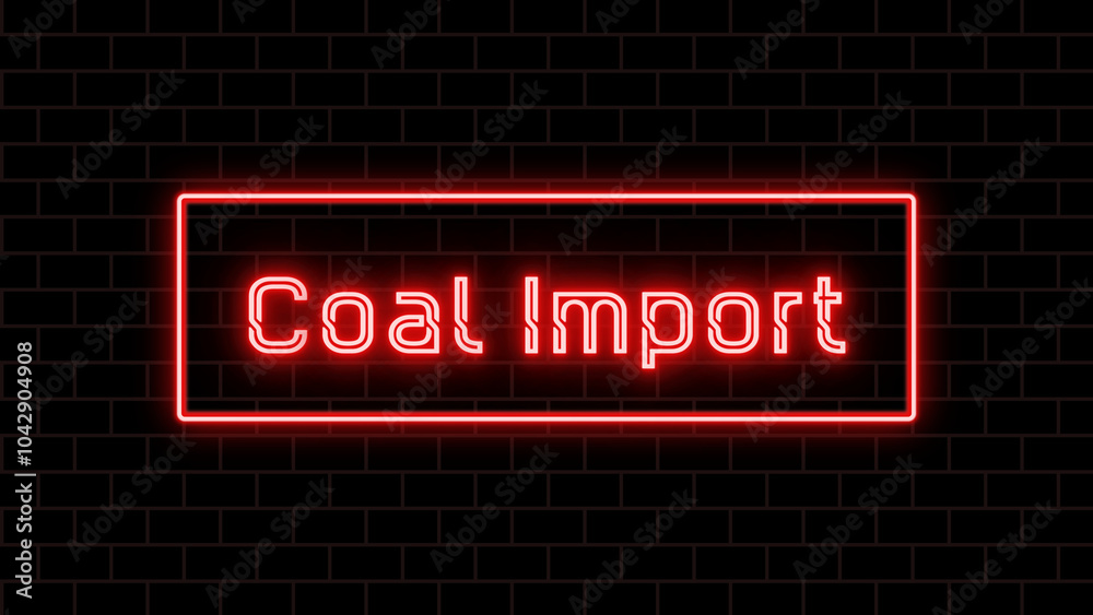 Coal Import のネオン文字