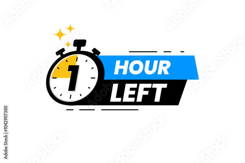 1 hour left label. Countdown timer banner sticker