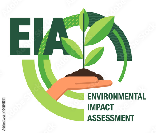 EIA - Environmental Impact Assessment. Hand holding plant, in flat colors