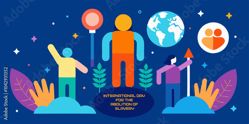 International day for the abolition of slavery: celebrating freedom and equality