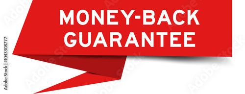 Red color speech banner with word money back guarantee on white background