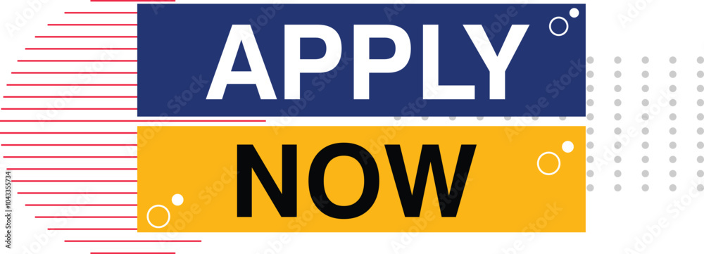 Fototapeta premium Enroll Now Apply Now Admissions open offer tag label school college university education office business hiring enrollement sign up join enter rejoin get it reenlist enlist sign in