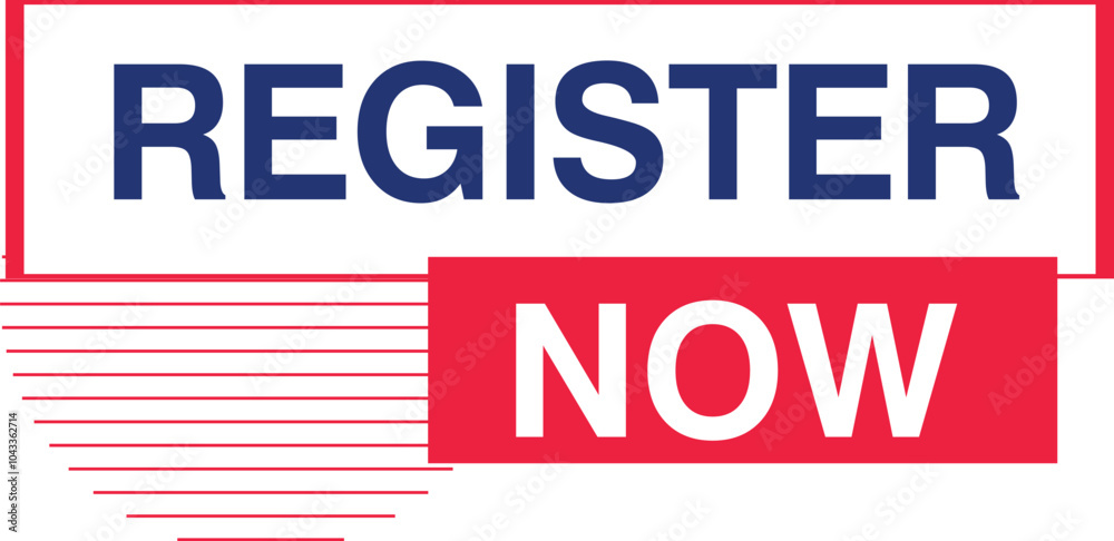 Fototapeta premium Register Now Slogan Web Banner Template sign up Book Now Entry Symbol