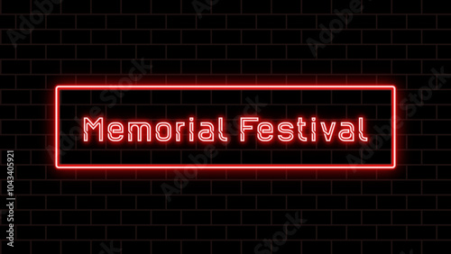 Memorial Festival のネオン文字 photo