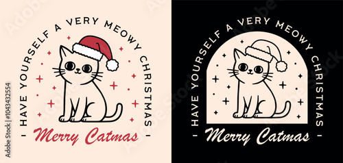Merry Catmas cute cat lover owner mom funny wishes have yourself a very meowy Christmas greeting card quotes women shirt design. Kitten wearing Santa hat retro red aesthetic printable cut file.