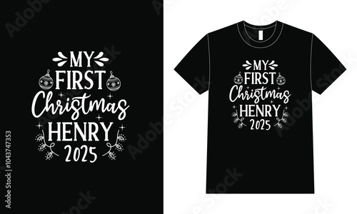 Christmas Quote Design. First Christmas Henry 2025.