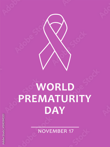 World Prematurity Day, vector design for poster or banner. Ribbon and text World Prematurity Day, november 17 on purple background.