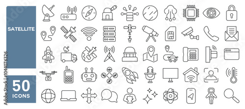 Set of 50 line icons related to satellite, communication, maps, internet, rocket, space, telescope, signal, network, Editable stroke. Vector illustration