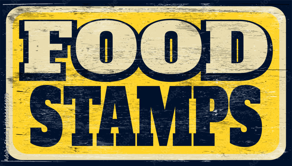 Aged and worn food stamps sign on wood Aged and worn food stamps sign on wood