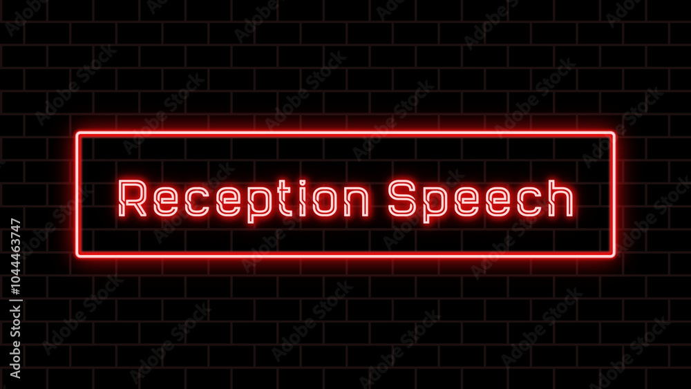 Reception Speech のネオン文字 Reception Speech のネオン文字