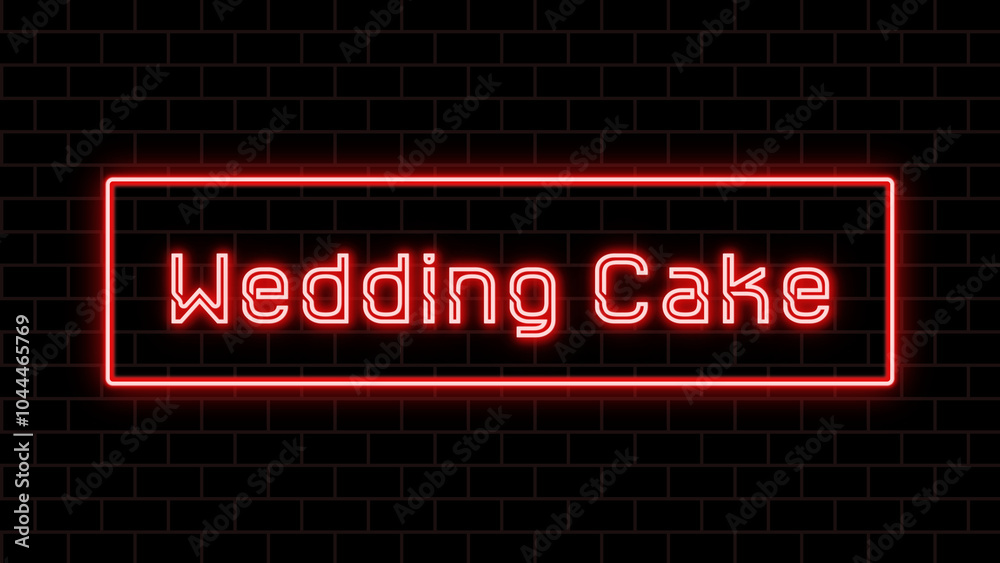 Wedding Cake のネオン文字 Wedding Cake のネオン文字