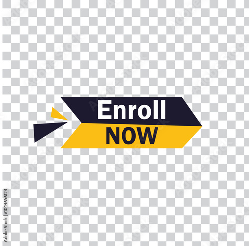 Enroll now Button web template Banner Label enroll now sign icon Vector illustration