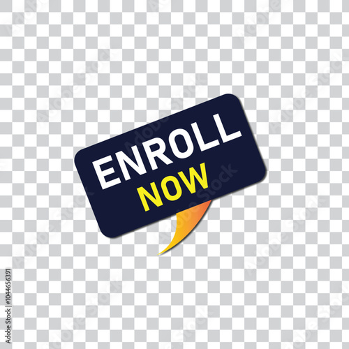 Enroll now Button web template Banner Label enroll now sign icon Vector illustration