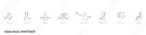 Drink Water, Regular Exercise, Meditation, Stretching, Positive Thinking, Breathing Exercise, Listen to Music, Maintain a Good Posture Vector Icon Set