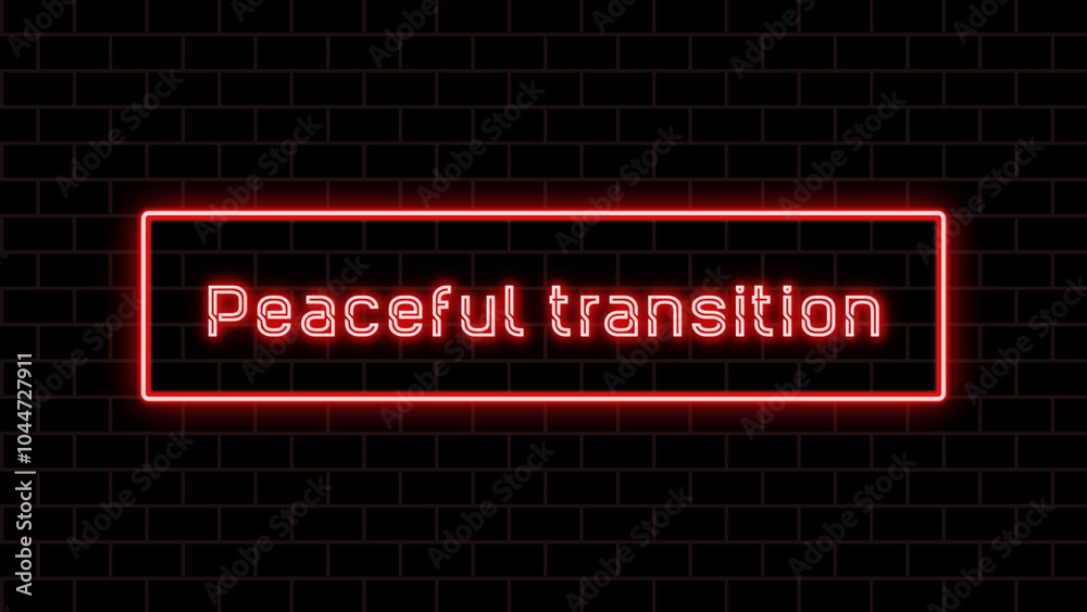Peaceful transition のネオン文字 Peaceful transition のネオン文字