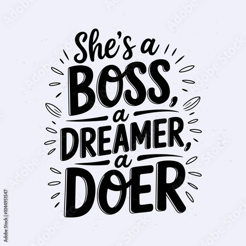 Elegant and Empowering – A Stylish Women’s Design for Inspirational and Motivational Quotes
