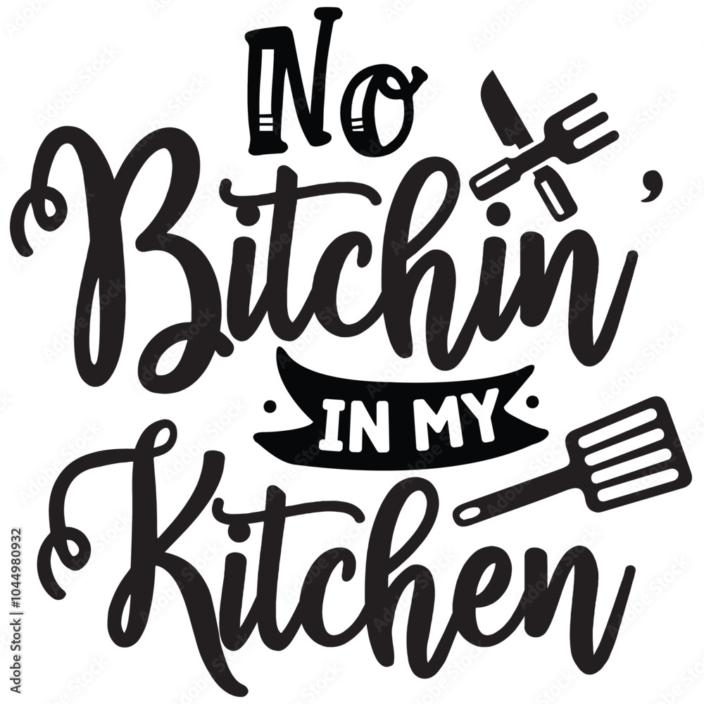 no bitchin in my kitchen.it is kitchen design for used all the kitchen.it is a drink design.it is a very special design for used anywhere.this is very unique design.it is a creative design no bitchin in my kitchen.it is kitchen design for used all the kitchen.it is a drink design.it is a very special design for used anywhere.this is very unique design.it is a creative design