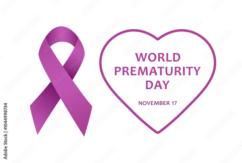 World Prematurity Day, vector design for poster, sign or banner. Purple ribbon and text World Prematurity Day, november 17 with heart shaped frame isolated on white background. World Prematurity Day, vector design for poster, sign or banner. Purple ribbon and text World Prematurity Day, november 17 with heart shaped frame isolated on white background.