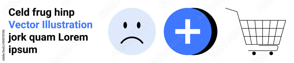 Sad face, blue plus sign, and shopping cart symbol. Ideal for e-commerce, online shopping, customer feedback, user experience, digital marketing. Banner for landing page Sad face, blue plus sign, and shopping cart symbol. Ideal for e-commerce, online shopping, customer feedback, user experience, digital marketing. Banner for landing page