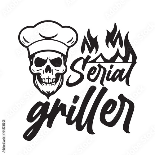 serial griller logo inspirational positive quotes, motivational, typography, lettering design