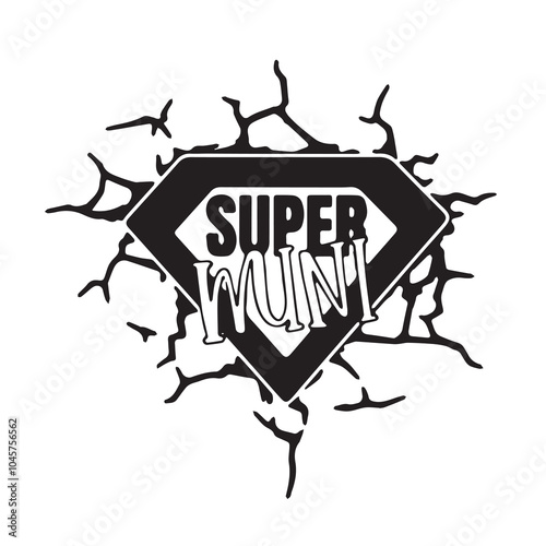 super mum background inspirational positive quotes, motivational, typography, lettering design
