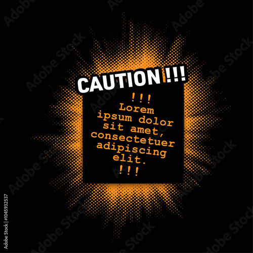 Warning sign with exclamation mark symbol. Place to insert your text. Concept vector illustration