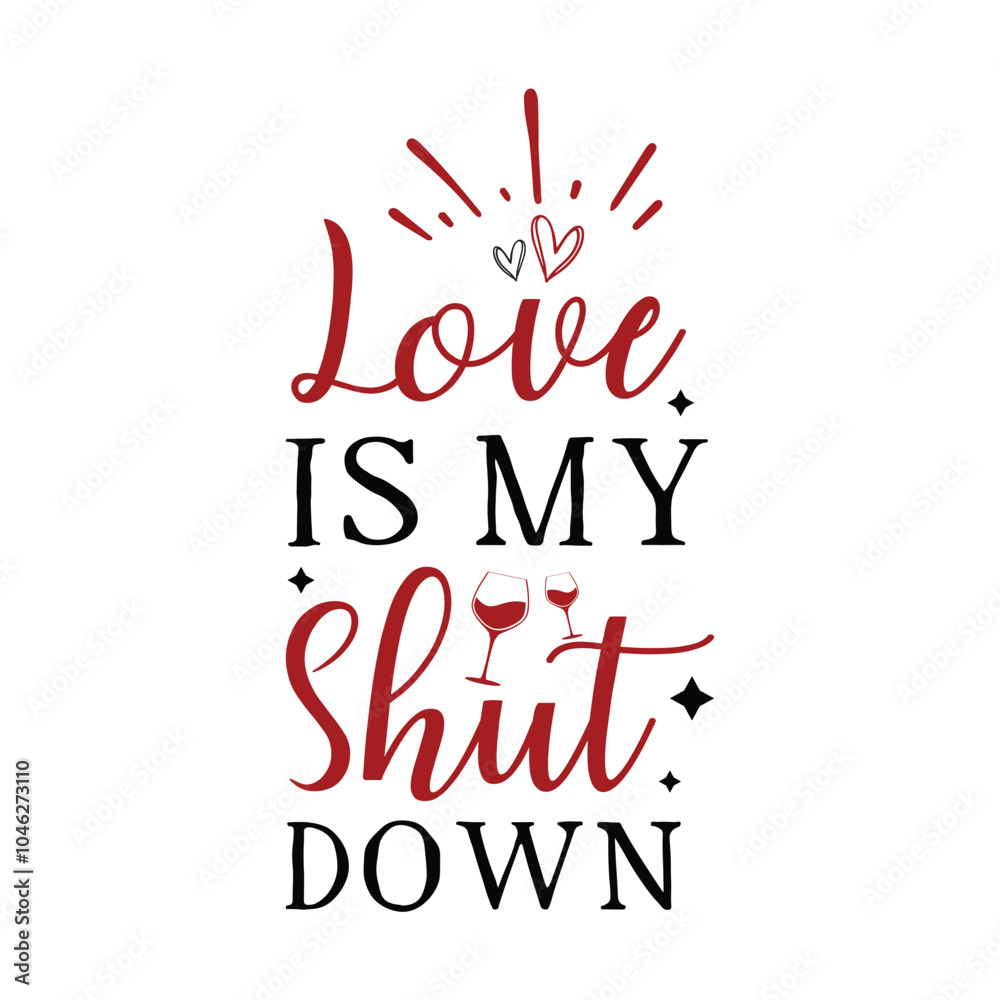 Love is my shut down Sign SVG Love is my shut down Sign SVG