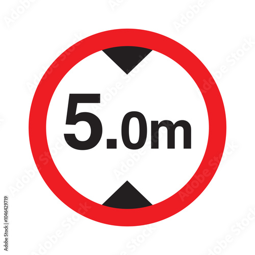 Maximum height traffic 5 meter sign