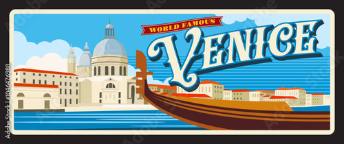 Venice Italian province vintage plate and sticker, vector tin sign. Italy city entry sing with travel landmark symbol and tourism sightseeing, Grand canal, Gondola Punta and Basilica Salute