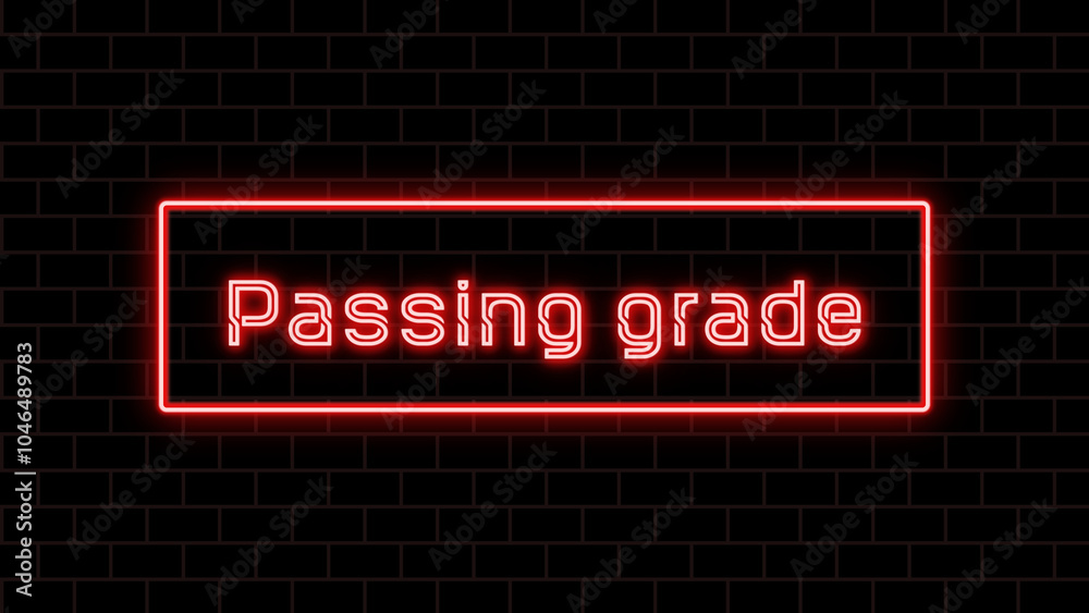 Passing grade のネオン文字