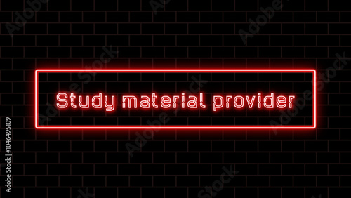 Study material provider のネオン文字