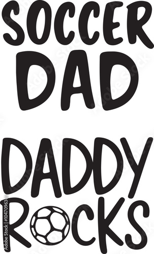 Soccer Dad Typography Vector Graphic Set