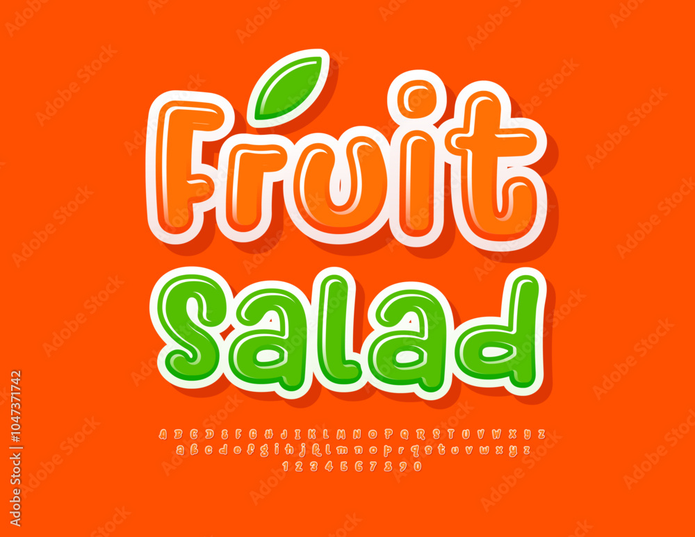 Naklejka premium Vector healthy advertisement Fruit Salad. Orange Glossy Font. Funny Alphabet Letters and Numbers set.