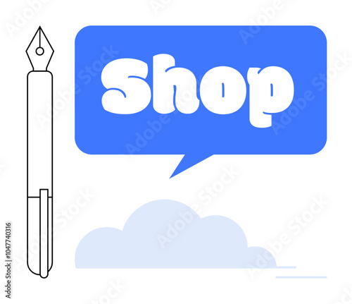 Fountain pen beside blue speech bubble containing the word Shop and cloud-like shape. Ideal for online stores stationery branding e-commerce websites marketing materials promotional content