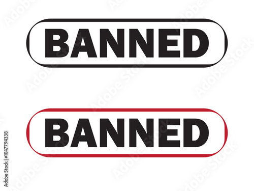 Banned Rubber Stamp Seal icon Vector. Banned Rubber icon Stamp on Grunge style. vector illustration.