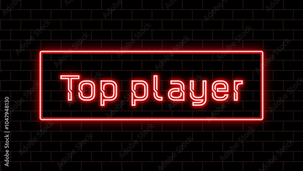 Top player のネオン文字 Top player のネオン文字