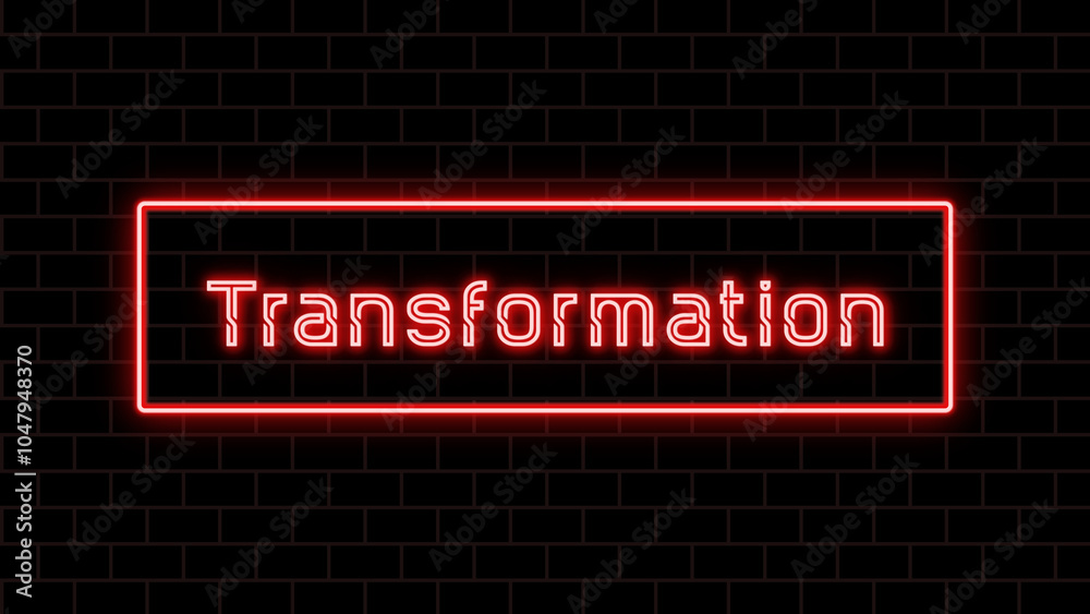 Transformation のネオン文字 Transformation のネオン文字