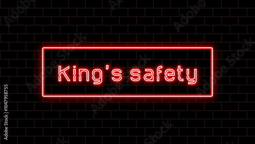 King's safety のネオン文字 photo