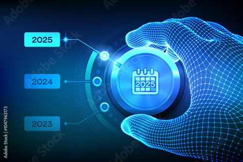 2025 new year change. Switch levels knob button on 2025. Wireframe hand setting calendar button on 2025 year position. Happy new year. New Year is coming concept. Vector illustration.