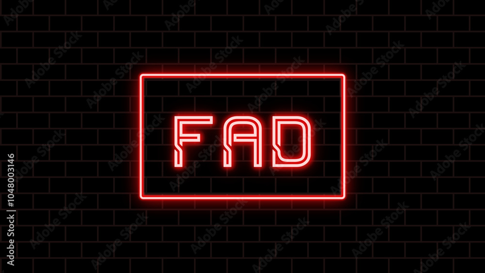 FAD のネオン文字 FAD のネオン文字